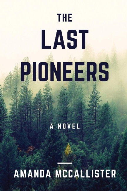 THE LAST PIONEERS