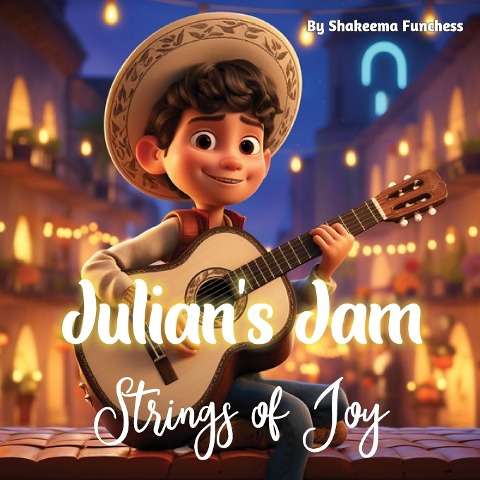 Julians Jam: Strings of Joy