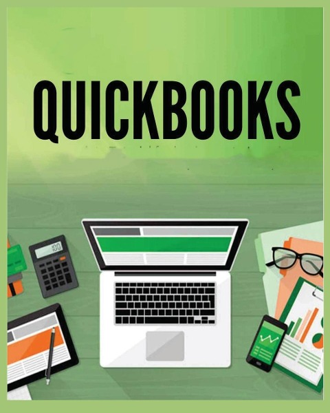 QuickBooks Simplified: A Beginners Guide to Bookkeeping and Accounting