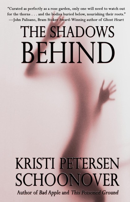 The Shadows Behind