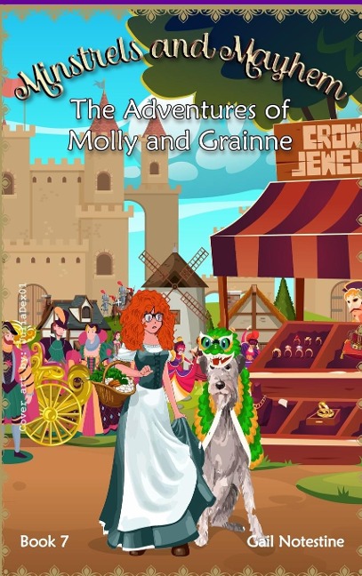 Minstrels and Mayhem: A Molly and Grainne Story (Book 7)