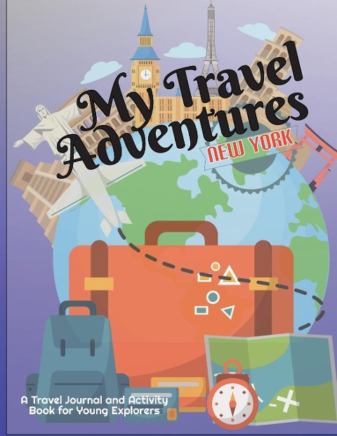 Travel Adventures: New York