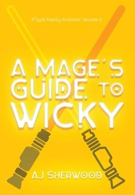 A Mages Guide to Wicky