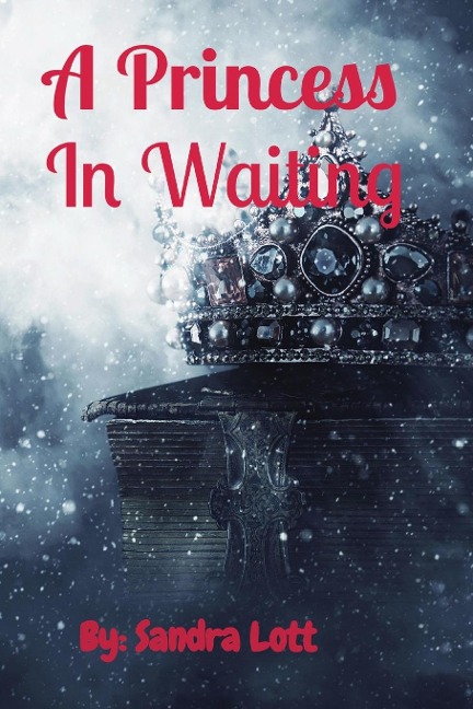 A Princess  In Waiting