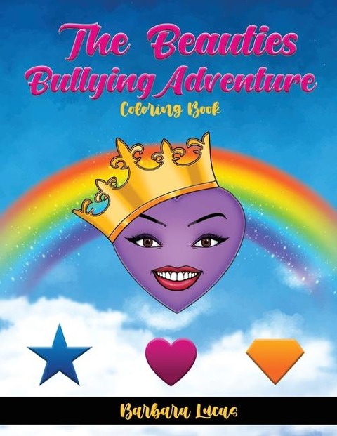 The Beauties'  Bullying Adventure: Coloring Book