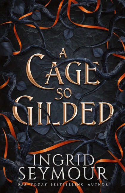 A Cage So Gilded