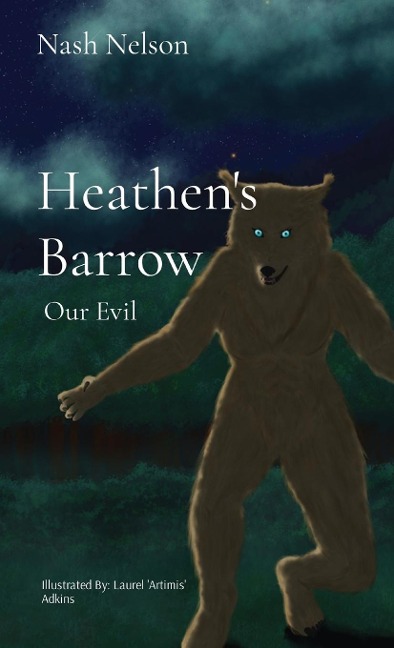 Heathens Barrow: Our Evil