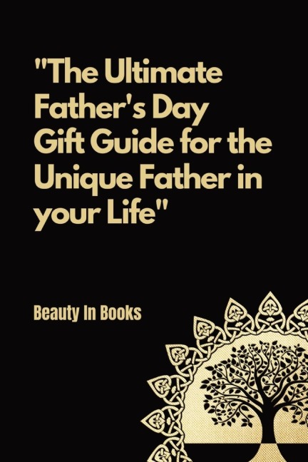 The Ultimate Fathers Day Gift Guide: For the unique father in your life.