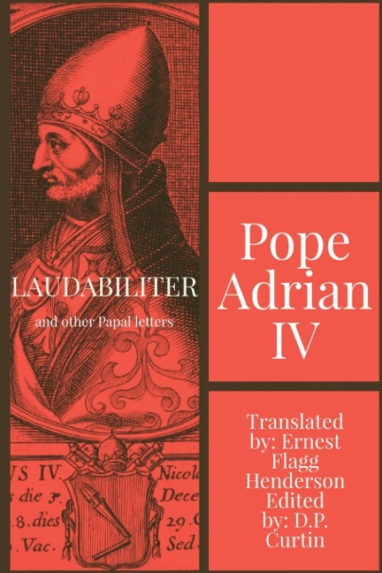 Laudabiliter: and other papal letters