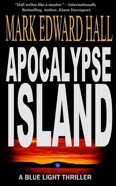 Apocalypse Island: Blue Light Series, Book 1: Blue Light Series, Book
