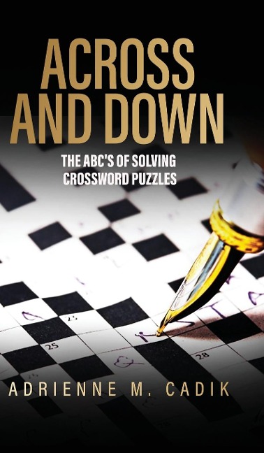 Across and Down: The ABCs of Solving Crossword Puzzles