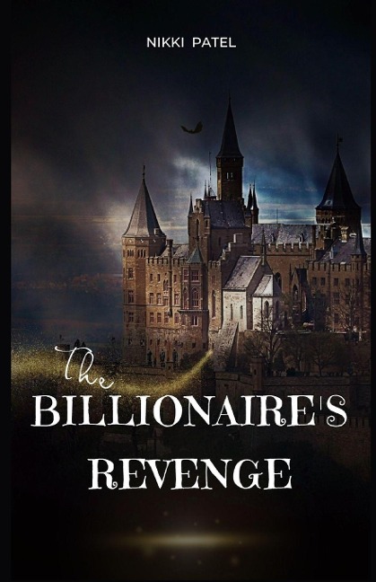The Billionaires Revenge: (Large Print Edition)