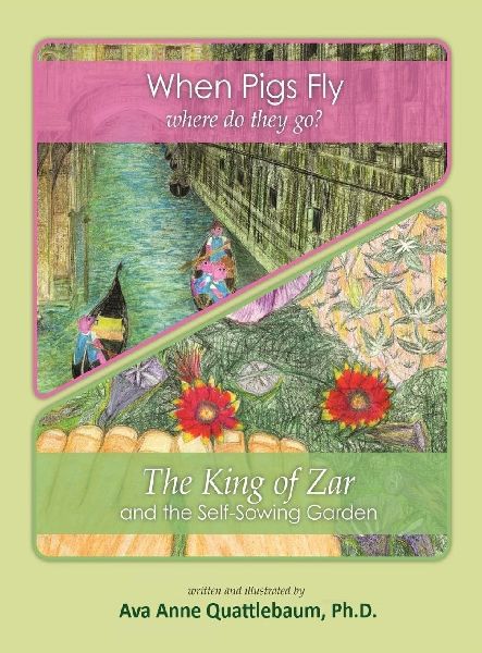 When Pigs Fly/ The King of Zar: Two books in one (Modern Homeschool Book 1)