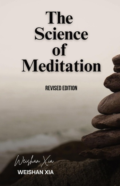 The Science of Meditation