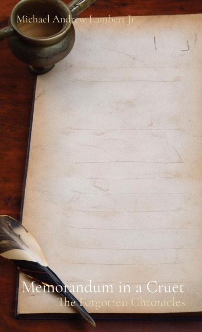 Memorandum in a Cruet: The Forbidden Chronicles