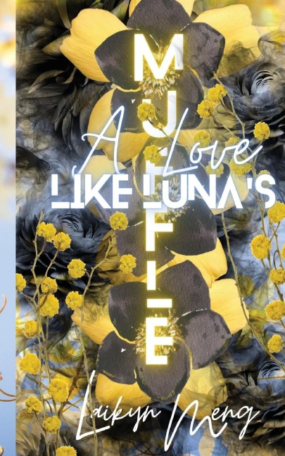 Muffle: A Love like Lunas