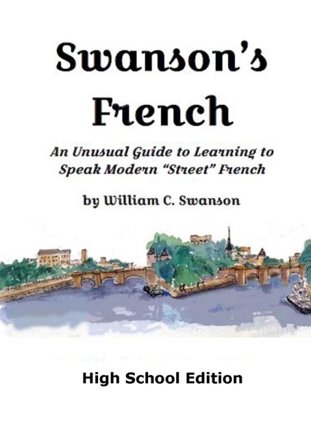 Swansons French, High School Edition