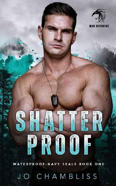 Shatterproof: a Military Romance Thriller
