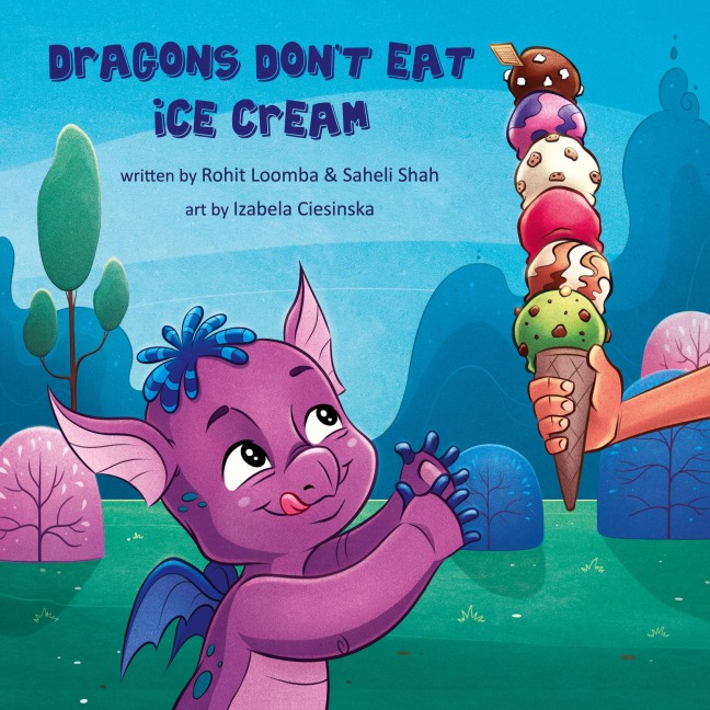 Dragons Dont Eat Ice Cream