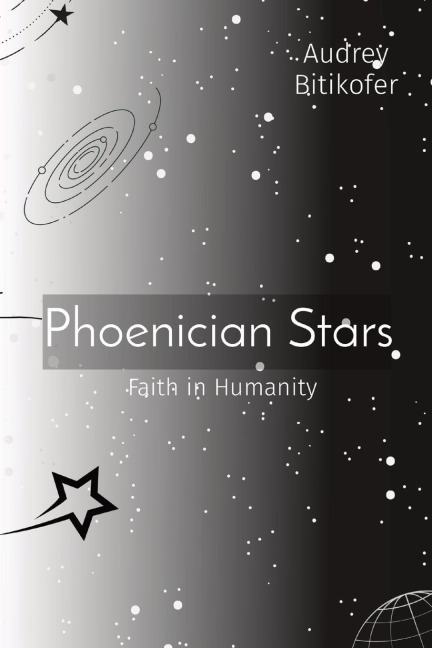 Phoenician Stars: Faith in Humanity