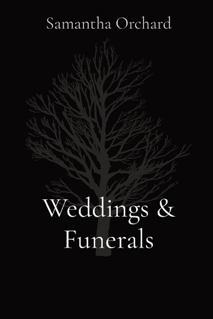 Weddings & Funerals