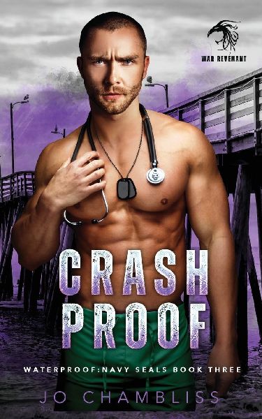 Crashproof: a Military Romance Thriller