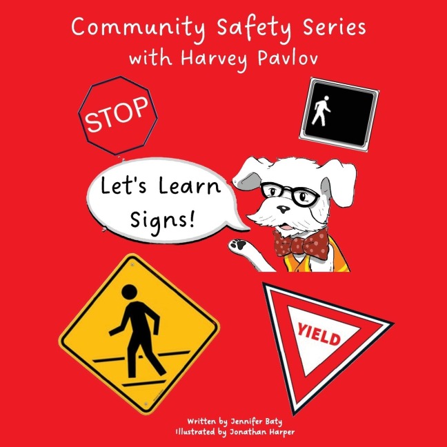 Lets Learns Signs: part 1 of the Community Safety Series