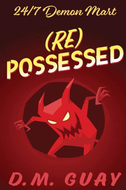 RePossessed: 24/7 Demon Mart 4