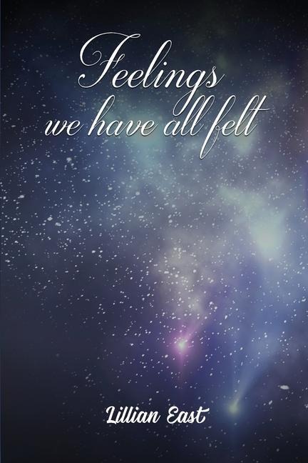 Feelings We Have All Felt