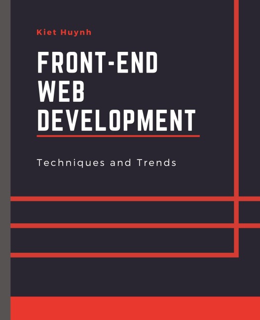 Front-End Web Development  Techniques and Trends