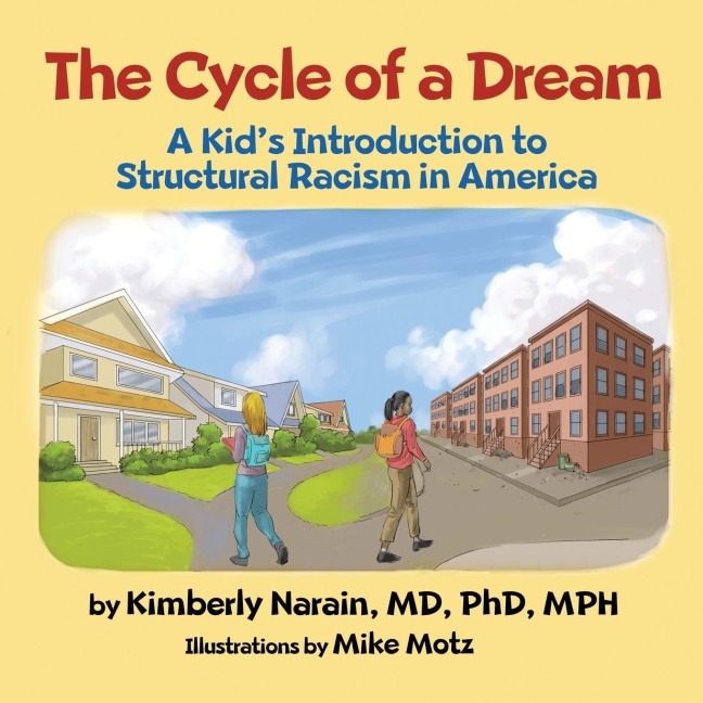 The Cycle of a Dream: A Kids Introduction to Structural Racism in America