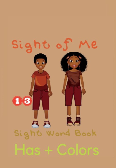 Sight of Me: Book 13: Has + Colors