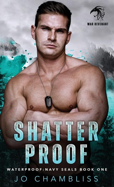 Shatterproof: a Military Romance Thriller