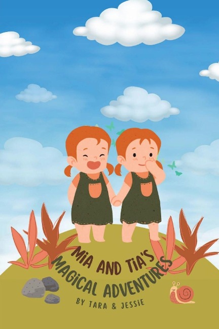 Mia and Tias Magical Adventures