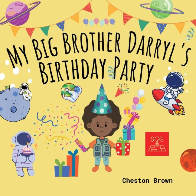My Big Brother Darryls Birthday Party