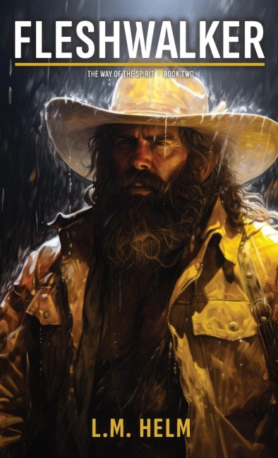 Fleshwalker: A Western Adventure of Darkness, Courage, and the Cost of Faith