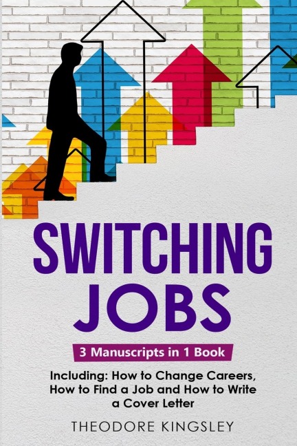 Switching Jobs: 3-in-1 Guide to Master Midlife Career Switch, Job Coaching, Career Advice, New Job Planner & Jobs Online
