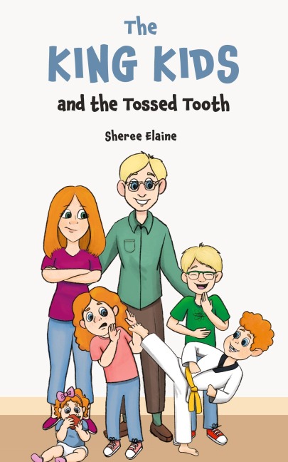 The King Kids and the Tossed Tooth