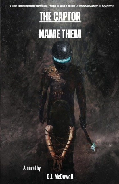 The Captor: Name Them