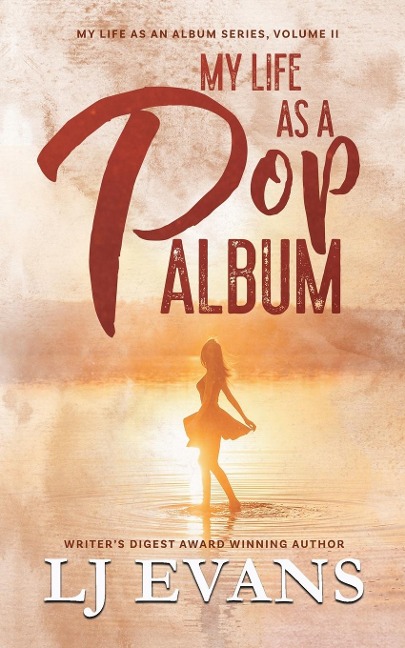 My Life as a Pop Album: A Rock-star, Road-trip Romance