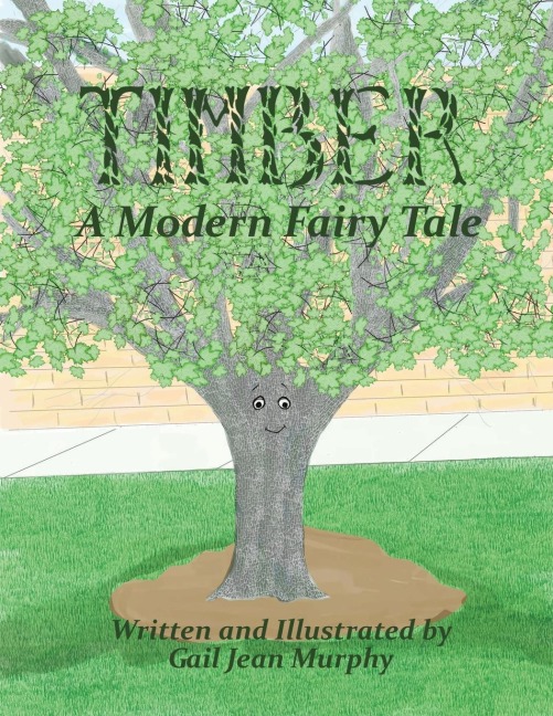 Timber: A Modern Fairy Tale