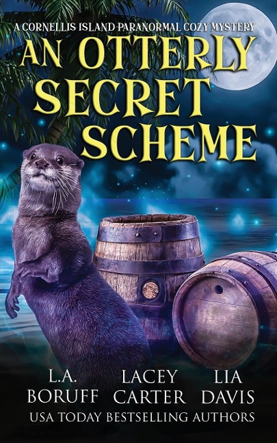 An Otterly Secret Scheme: A Paranormal Womens Fiction Complete Series