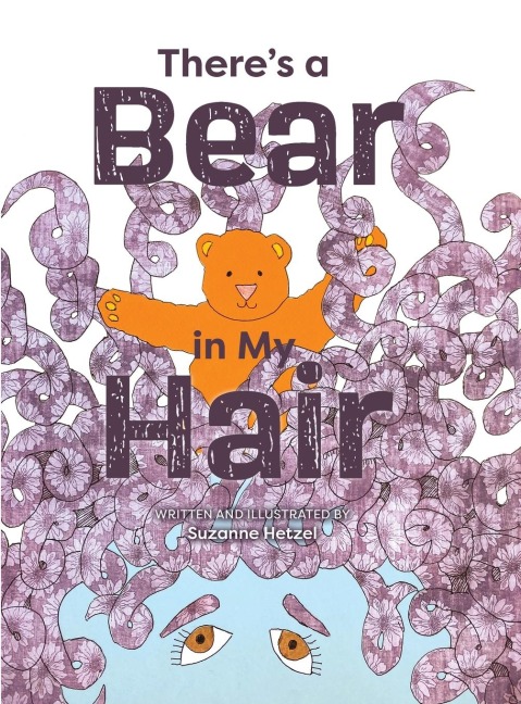 Theres a Bear in My Hair