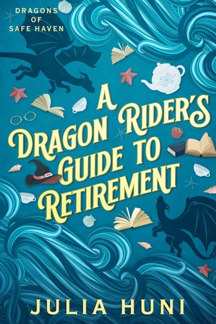 A Dragon Riders Guide to Retirement