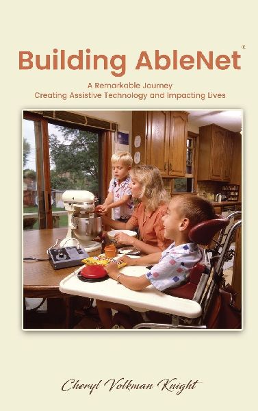 Building AbleNet: A Remarkable Journey, Creating Assistive Technology and Impacting Lives
