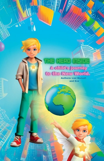 The Hero Inside: A childs journey to the New World ¿¿¿¿¿¿ ¿¿¿¿¿ - ¿¿¿¿ ¿¿ ¿¿¿ ¿¿¿¿¿ ¿¿¿¿