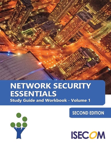 Network Security Essentials Study Guide & Workbook - Volume 1 - Second Edition