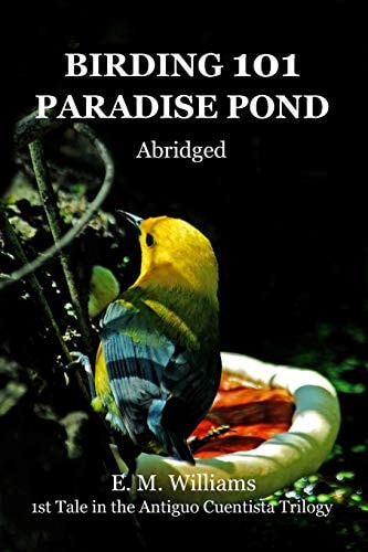Birding 101 Paradise Pond Abridged