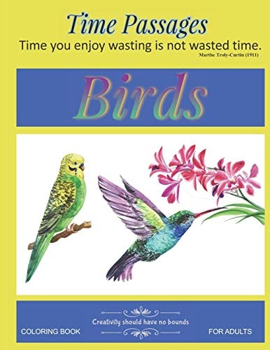 Birds Coloring Book for Adults Unique New Series of Design Originals Coloring Books for Adults, Teens, Seniors