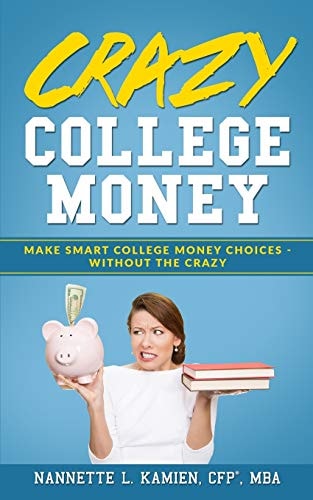 Crazy College Money Make Smart College Money Choices - Without The Crazy
